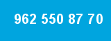 962 550 87 70